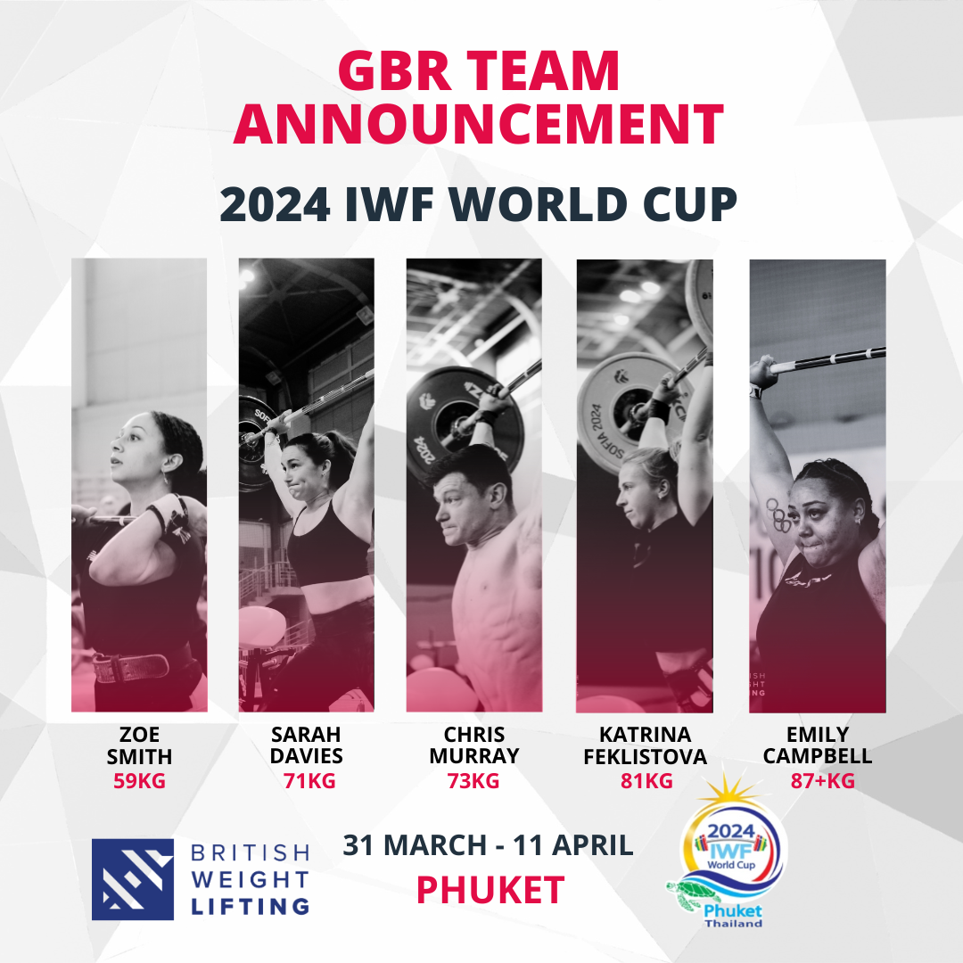 2024 IWF World Cup in Phuket Final Olympic Qualifier British Weight
